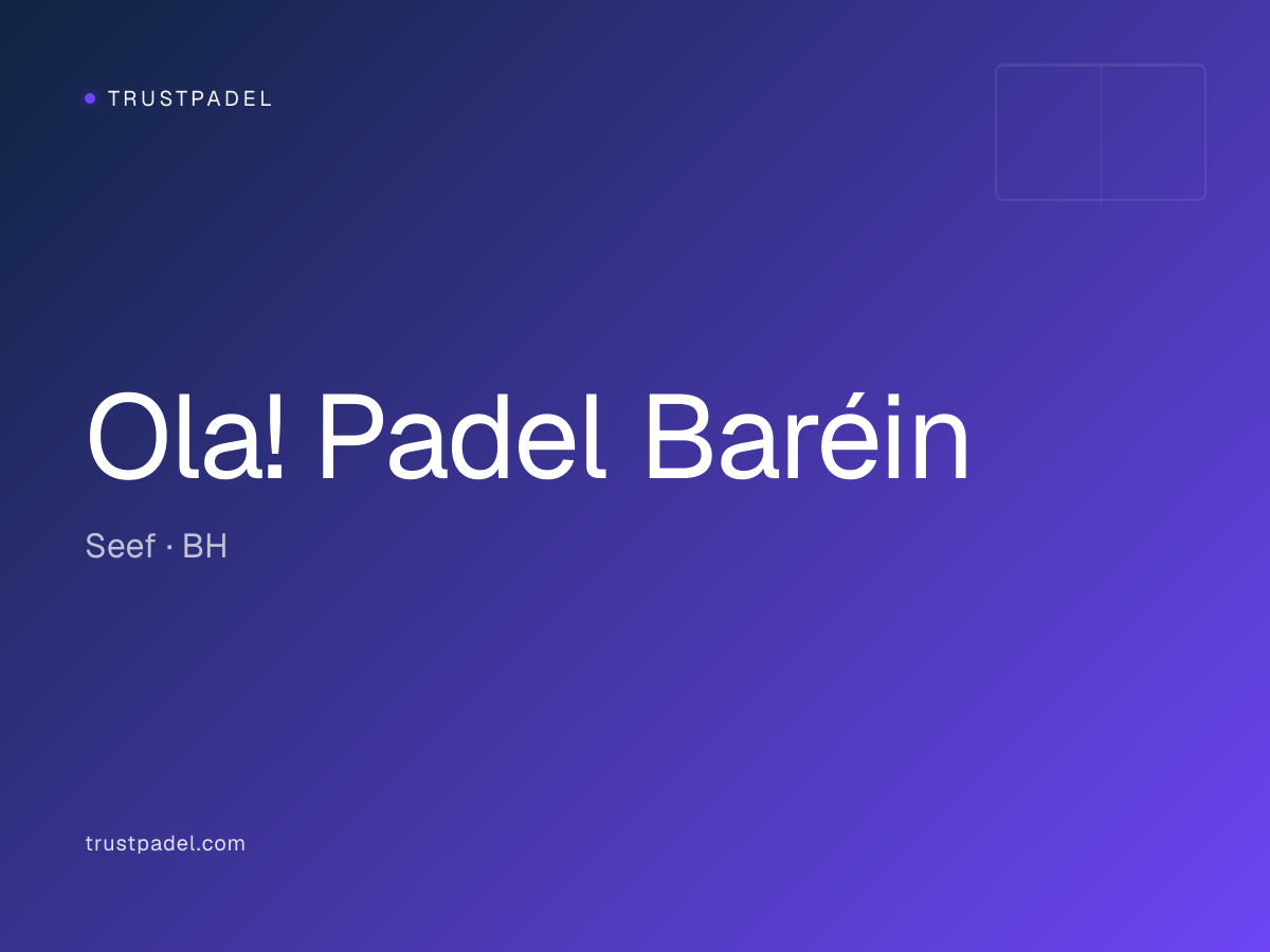 Ola! Padel Baréin padel club