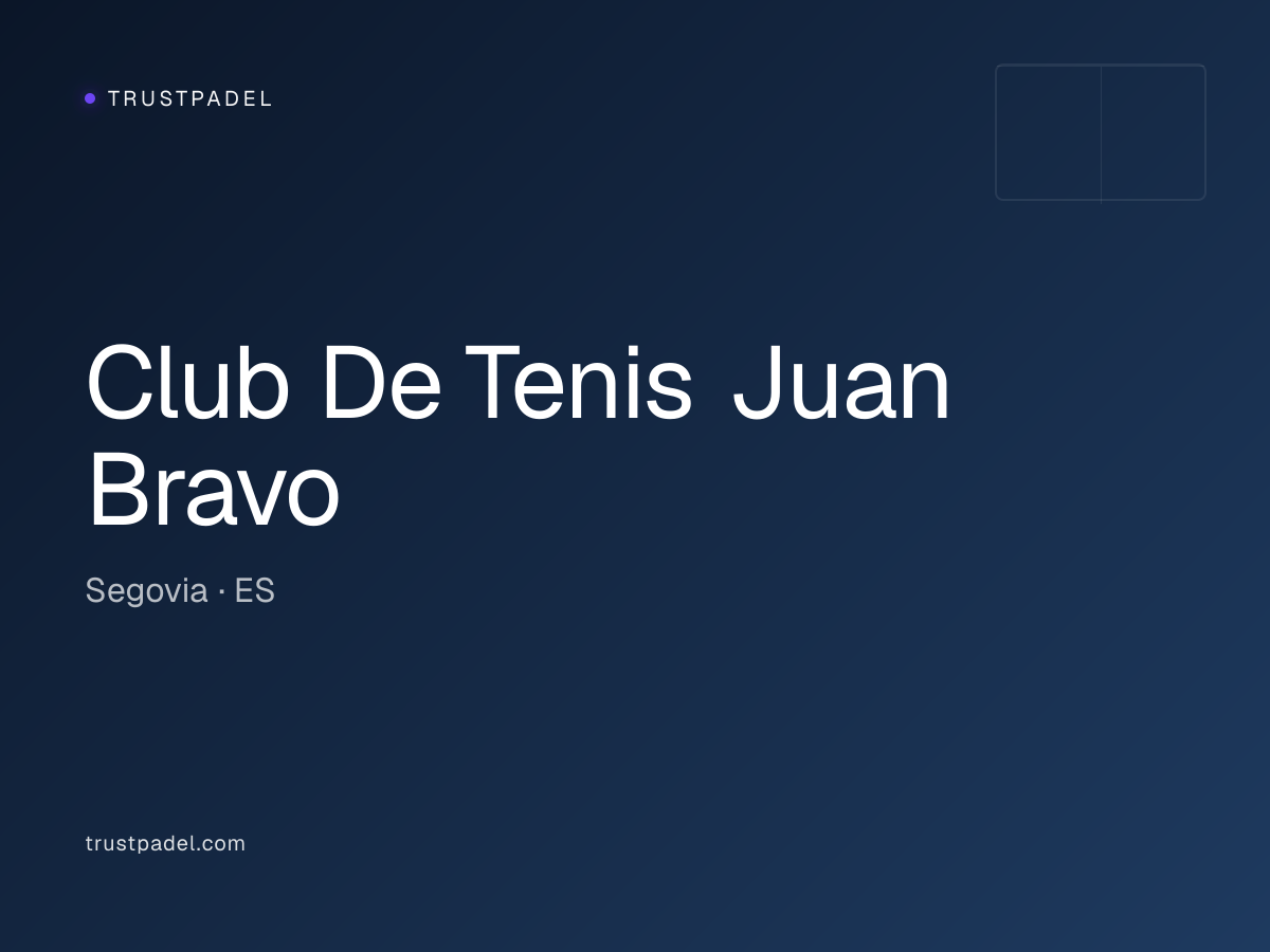 Club De Tenis Juan Bravo padel club