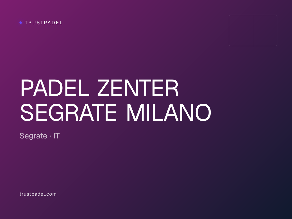 PADEL ZENTER SEGRATE MILANO padel club