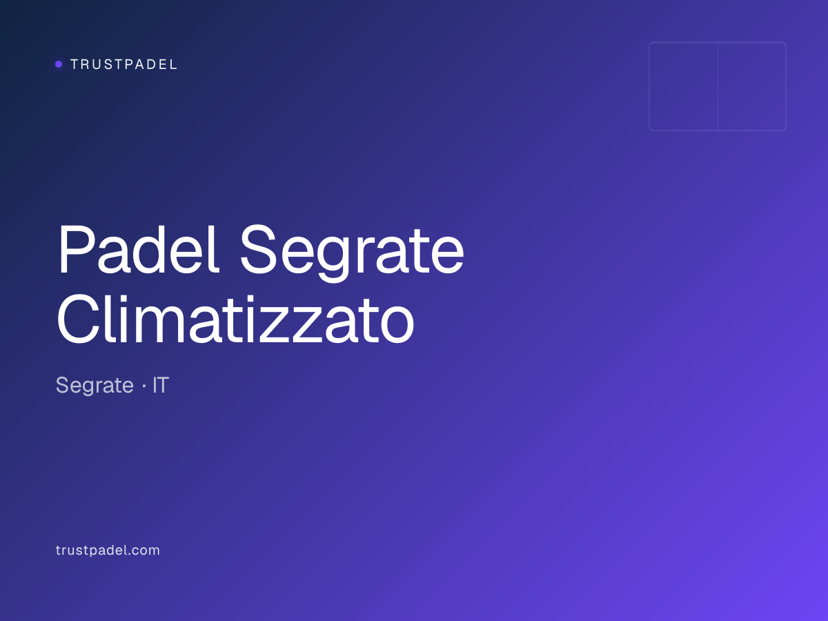 Padel Segrate Climatizzato padel club
