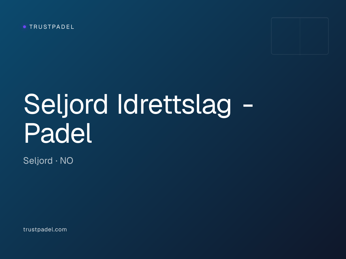 Seljord Idrettslag - Padel padel club