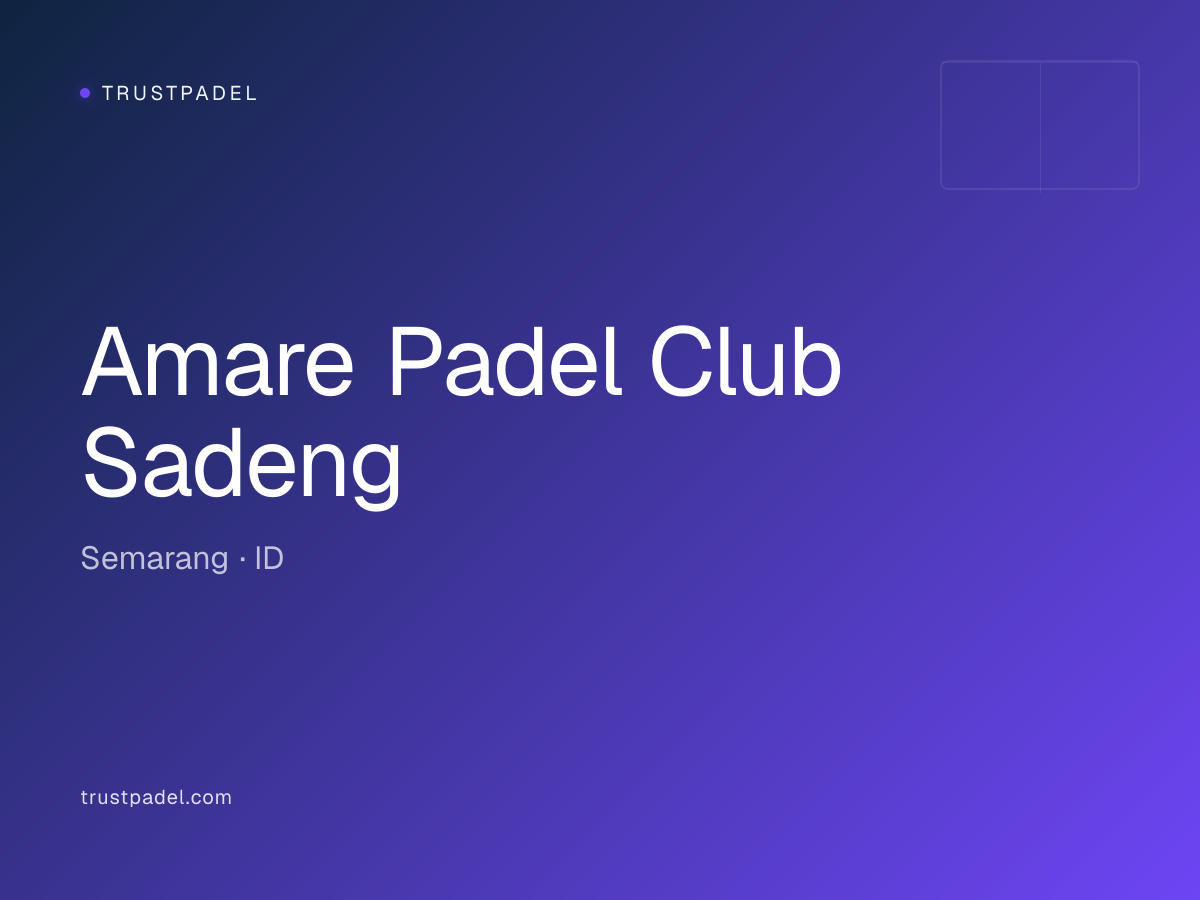 Amare Padel Club Sadeng padel club