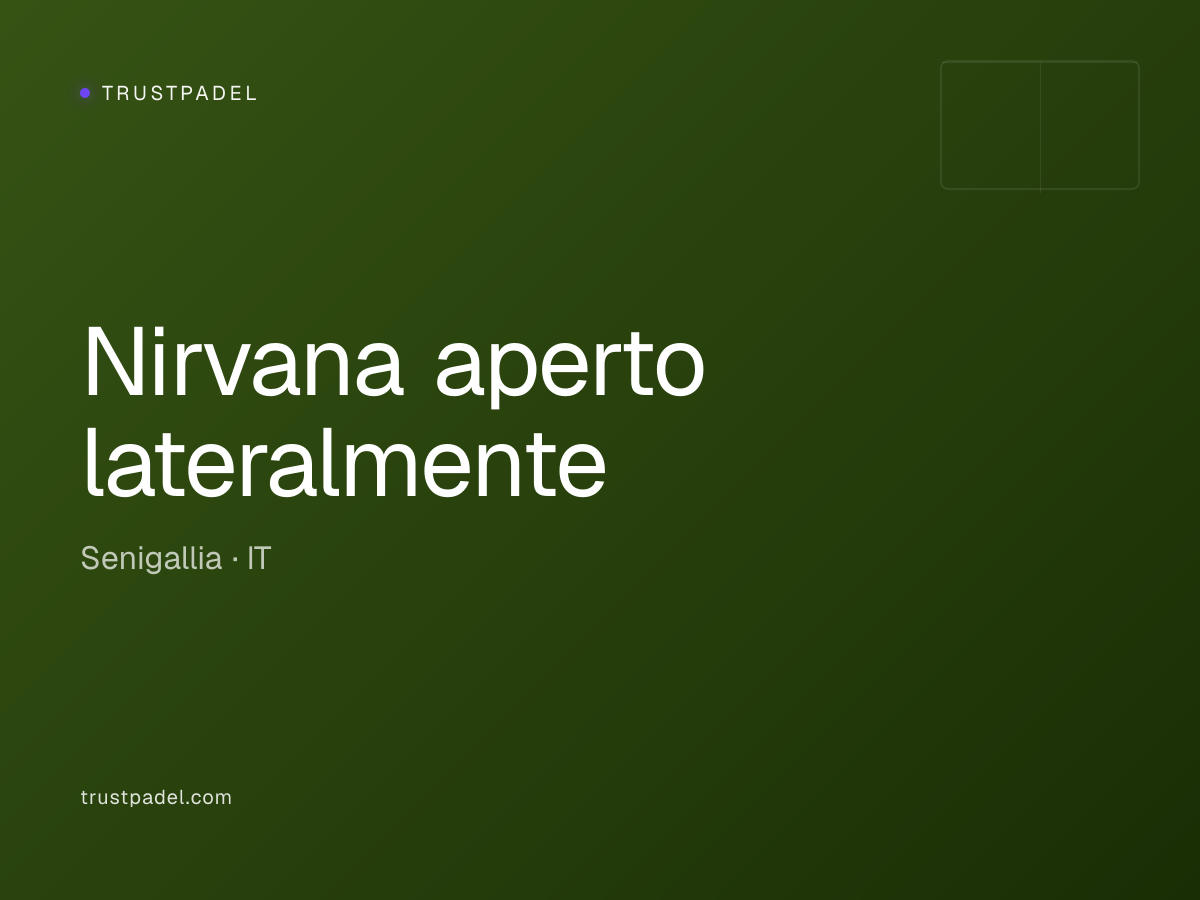 Nirvana aperto lateralmente padel club
