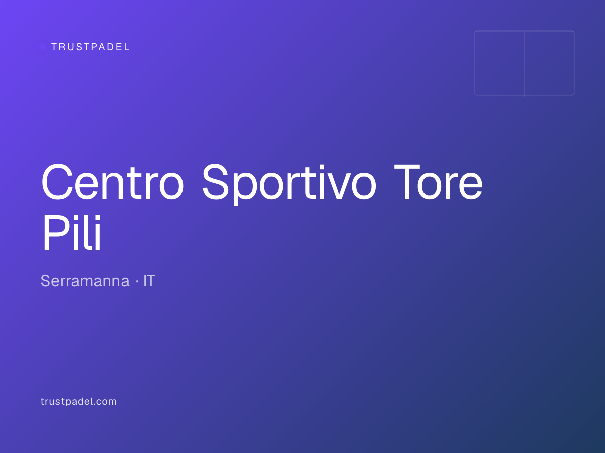 Centro Sportivo Tore Pili padel club