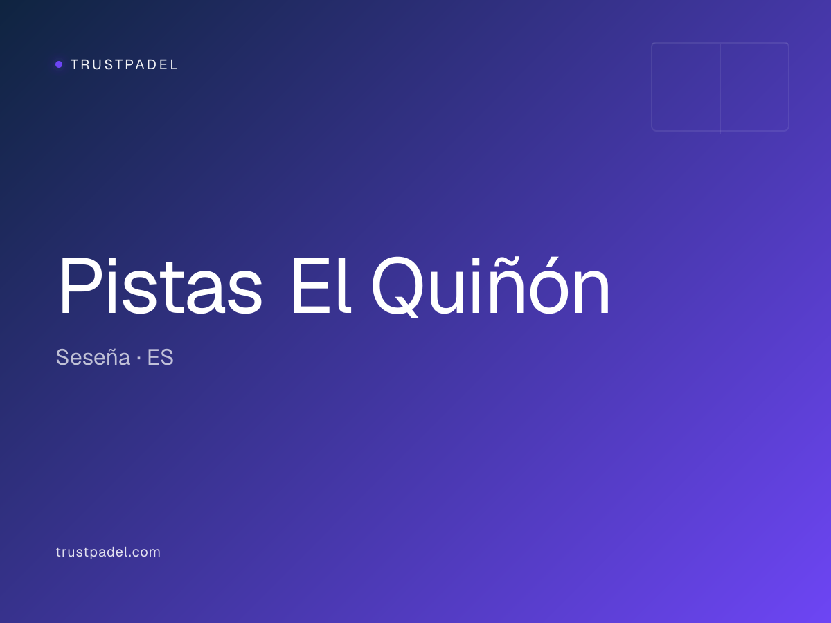 Pistas El Quiñón padel club