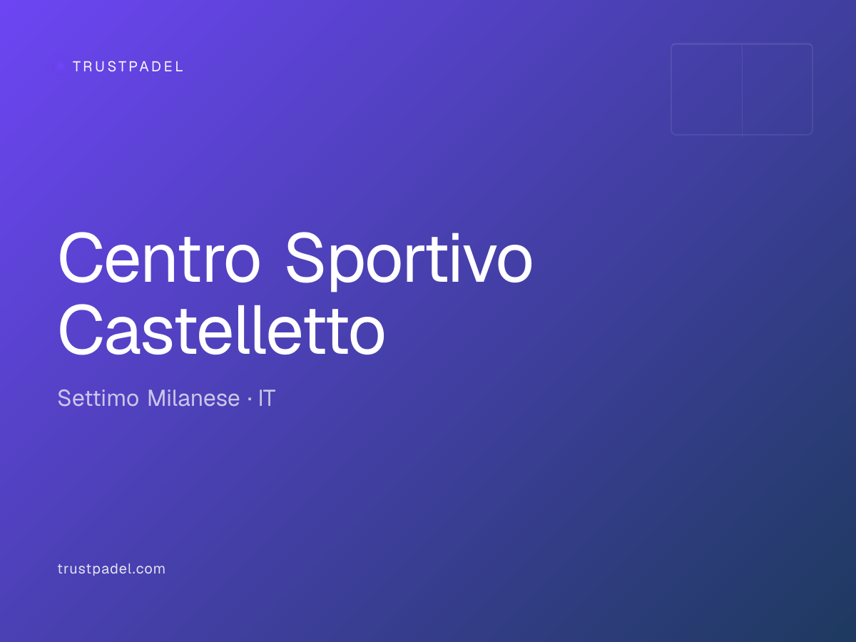Centro Sportivo Castelletto padel club