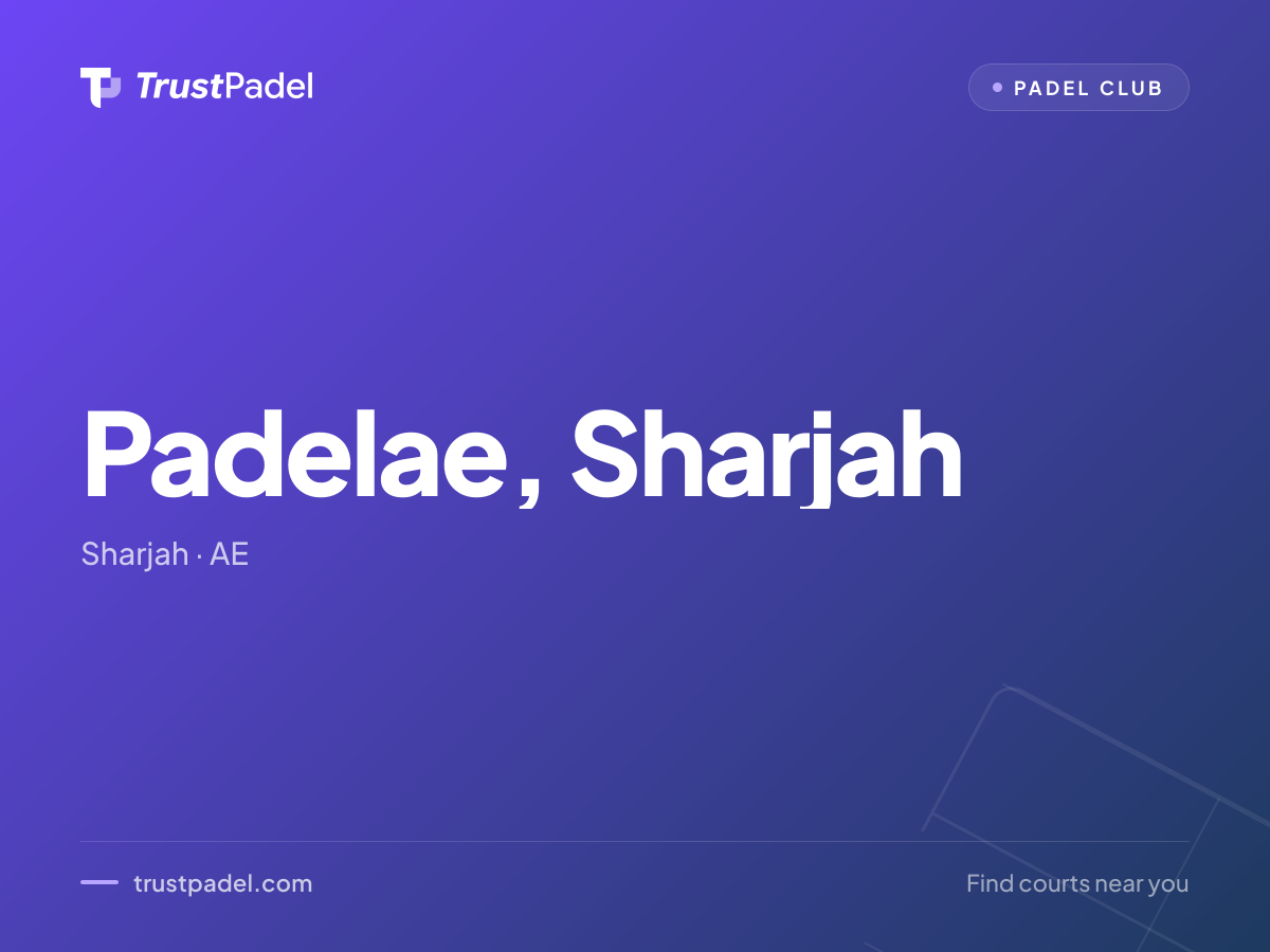 Padelae, Sharjah padel club