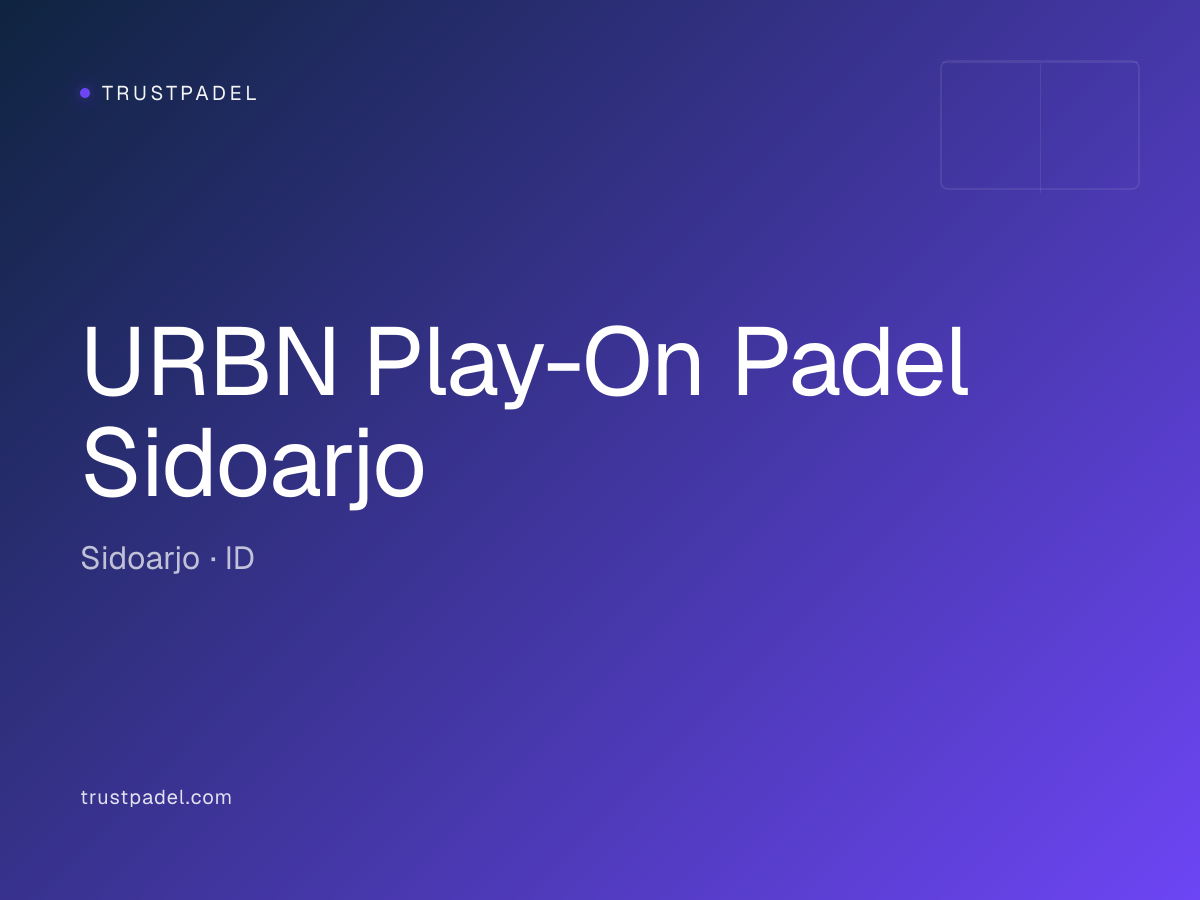 URBN Play-On Padel Sidoarjo padel club