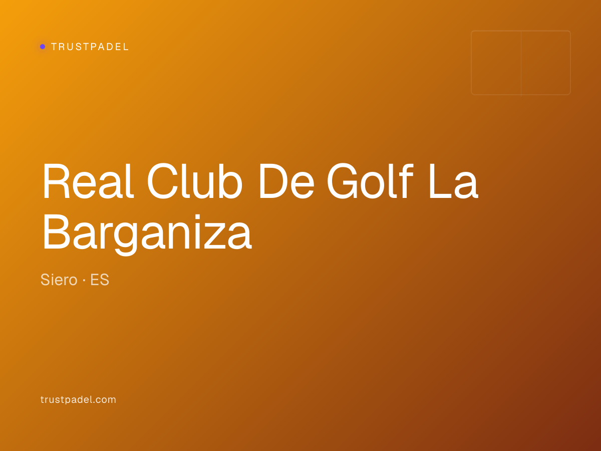 Real Club De Golf La Barganiza padel club