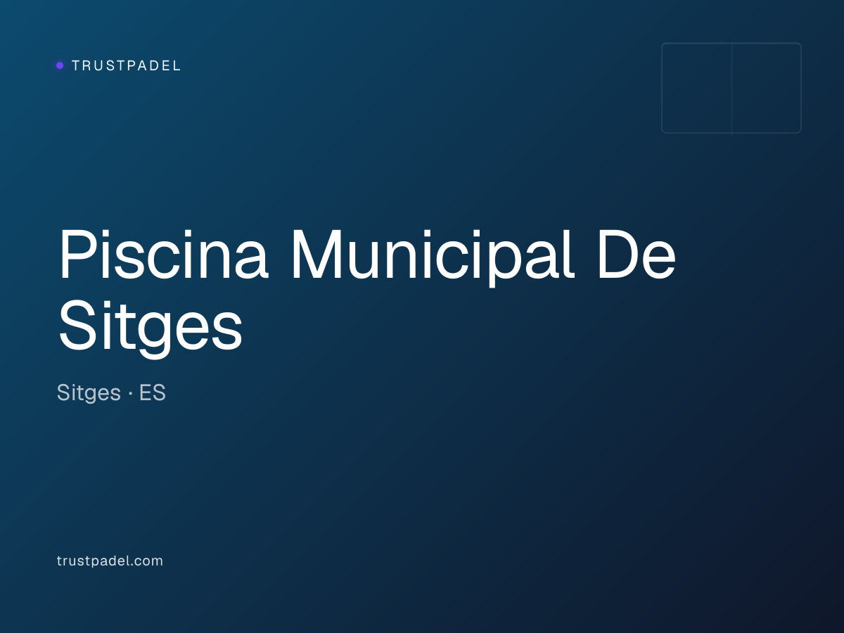 Piscina Municipal De Sitges padel club