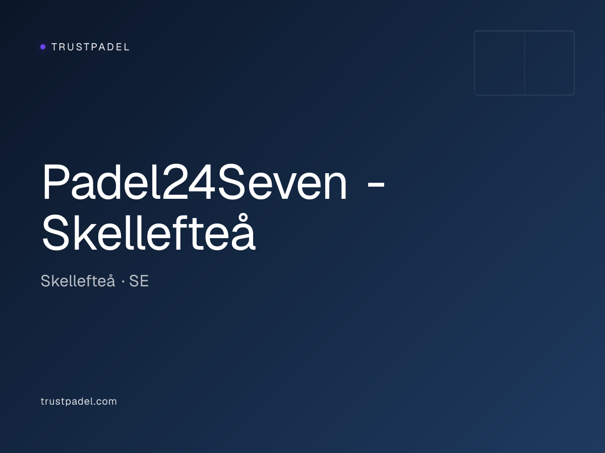 Padel24Seven - Skellefteå padel club