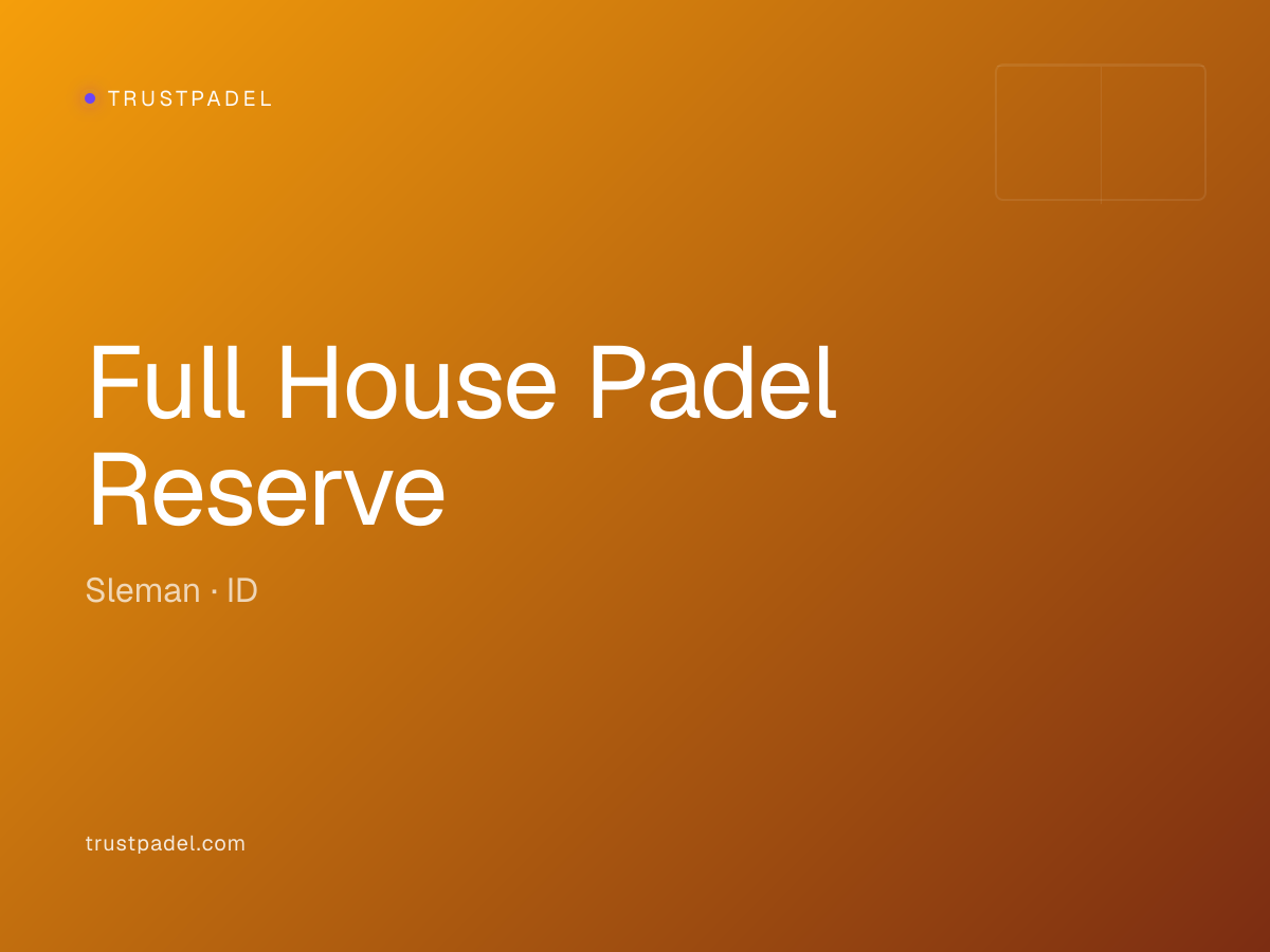 Full House Padel Reserve padel club