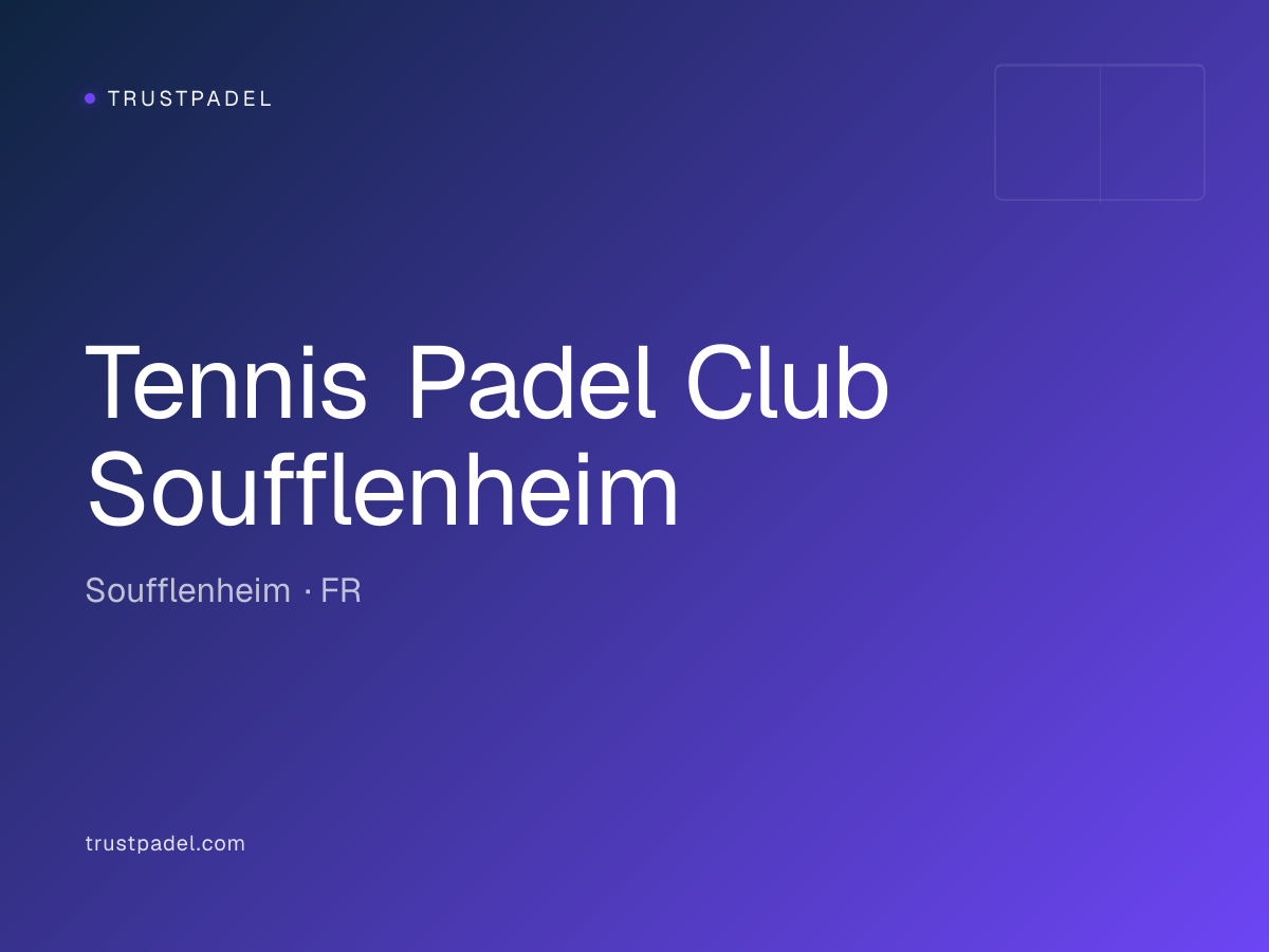 Tennis Padel Club Soufflenheim padel club