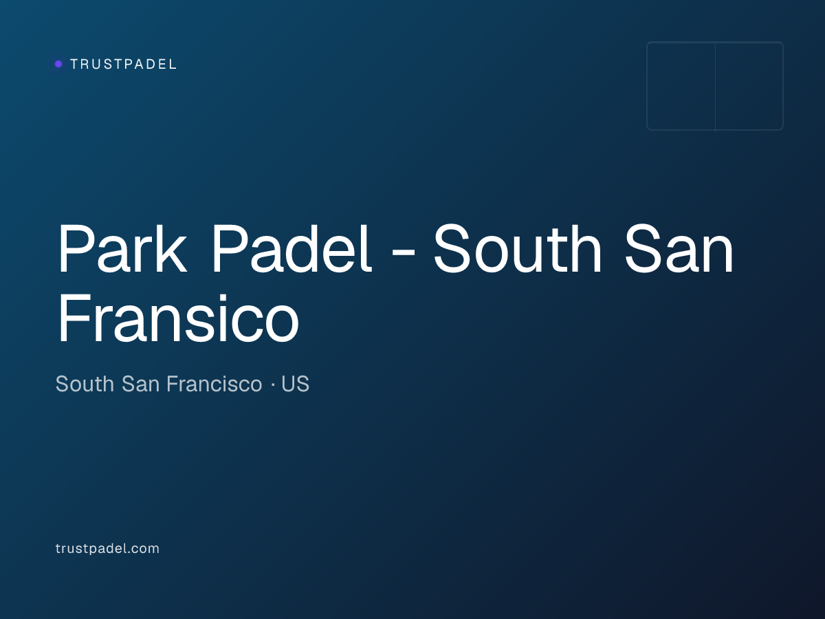 Park Padel - South San Fransico padel club
