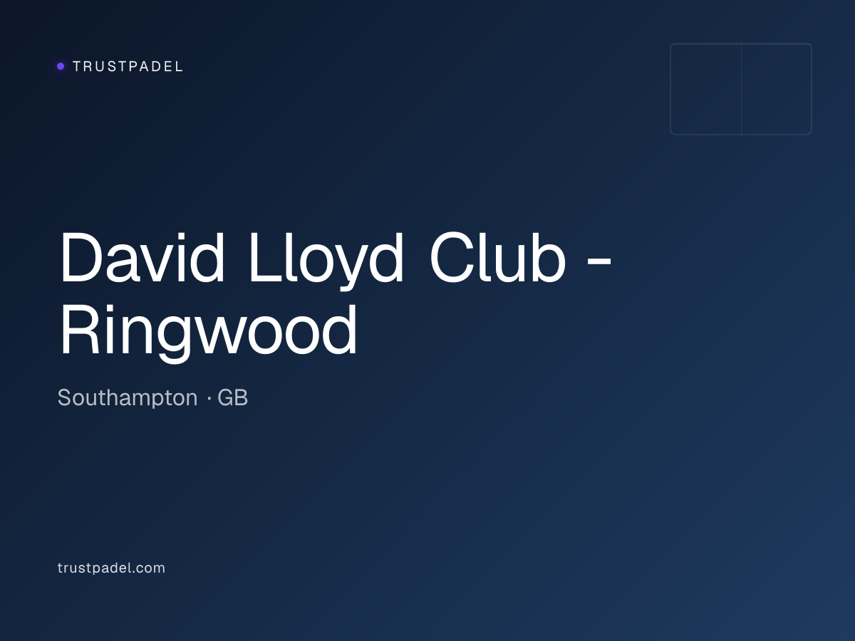 David Lloyd Club - Ringwood padel club