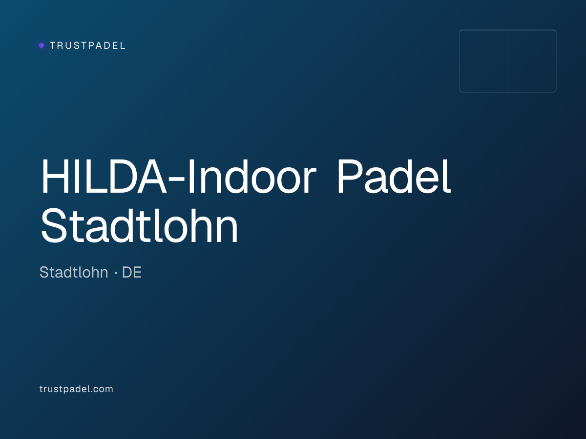 HILDA-Indoor Padel Stadtlohn padel club