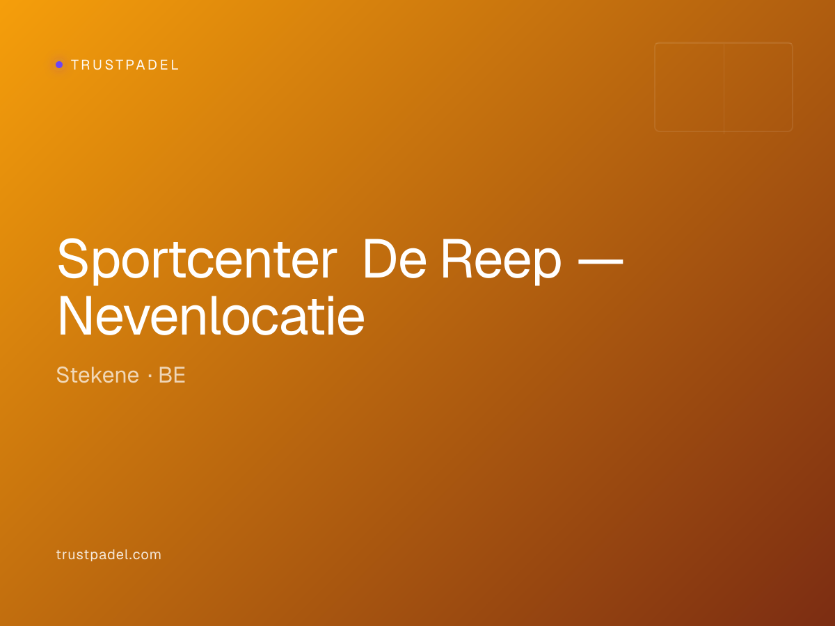 Sportcenter De Reep — Nevenlocatie padel club