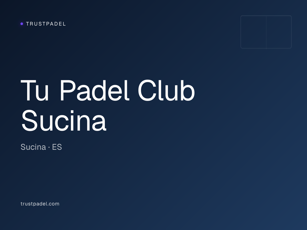 Tu Padel Club Sucina padel club