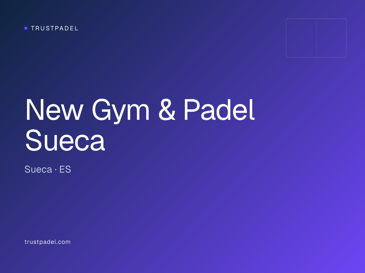 New Gym & Padel Sueca padel club