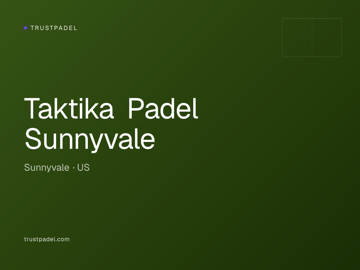 Taktika Padel Sunnyvale padel club