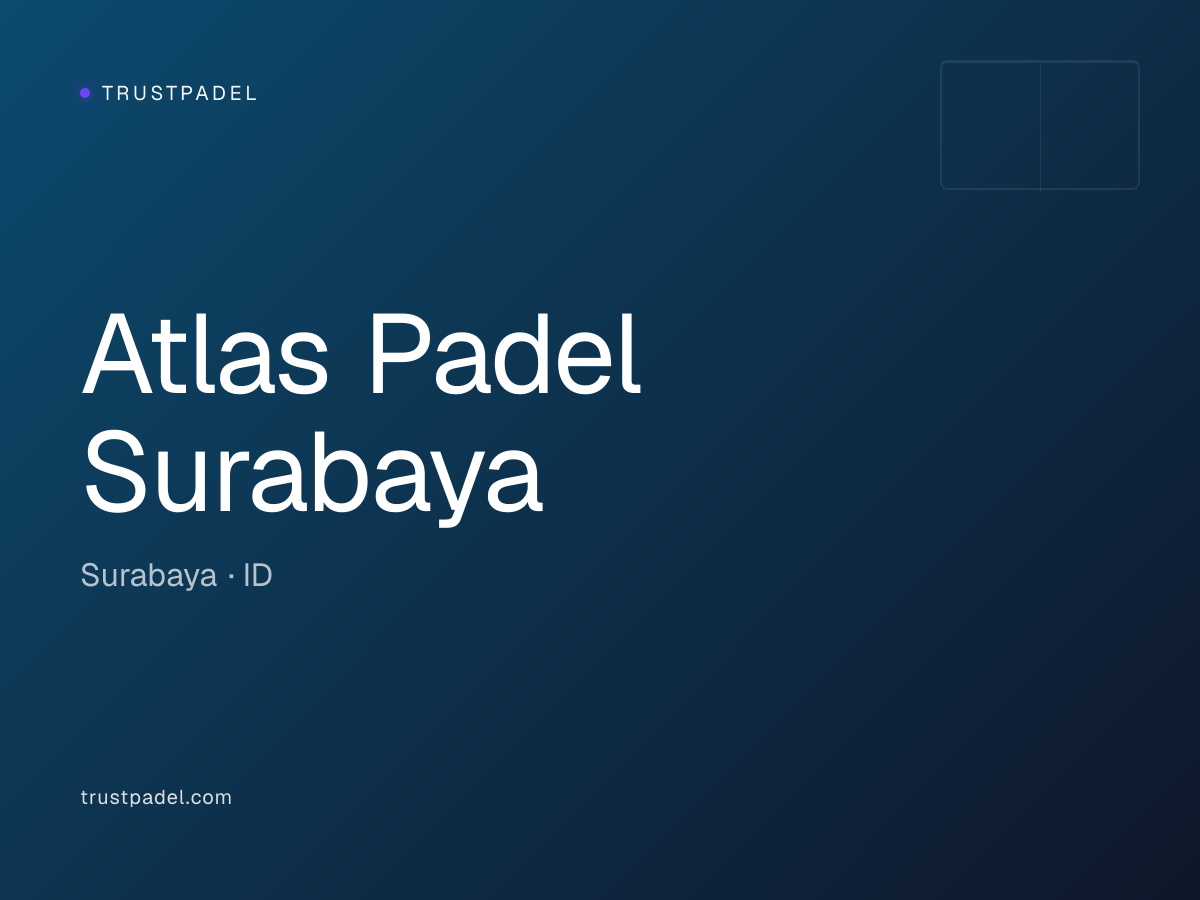 Atlas Padel Surabaya padel club