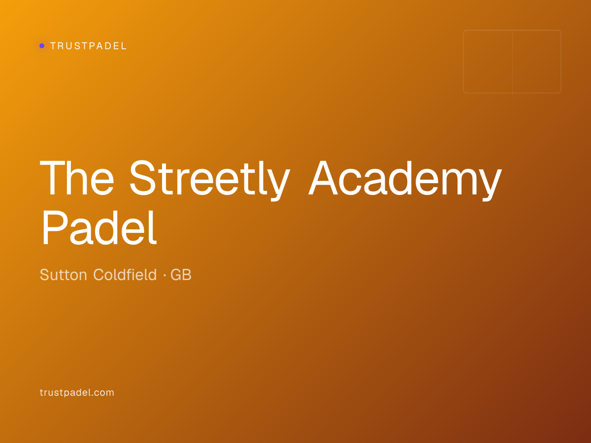 The Streetly Academy Padel padel club