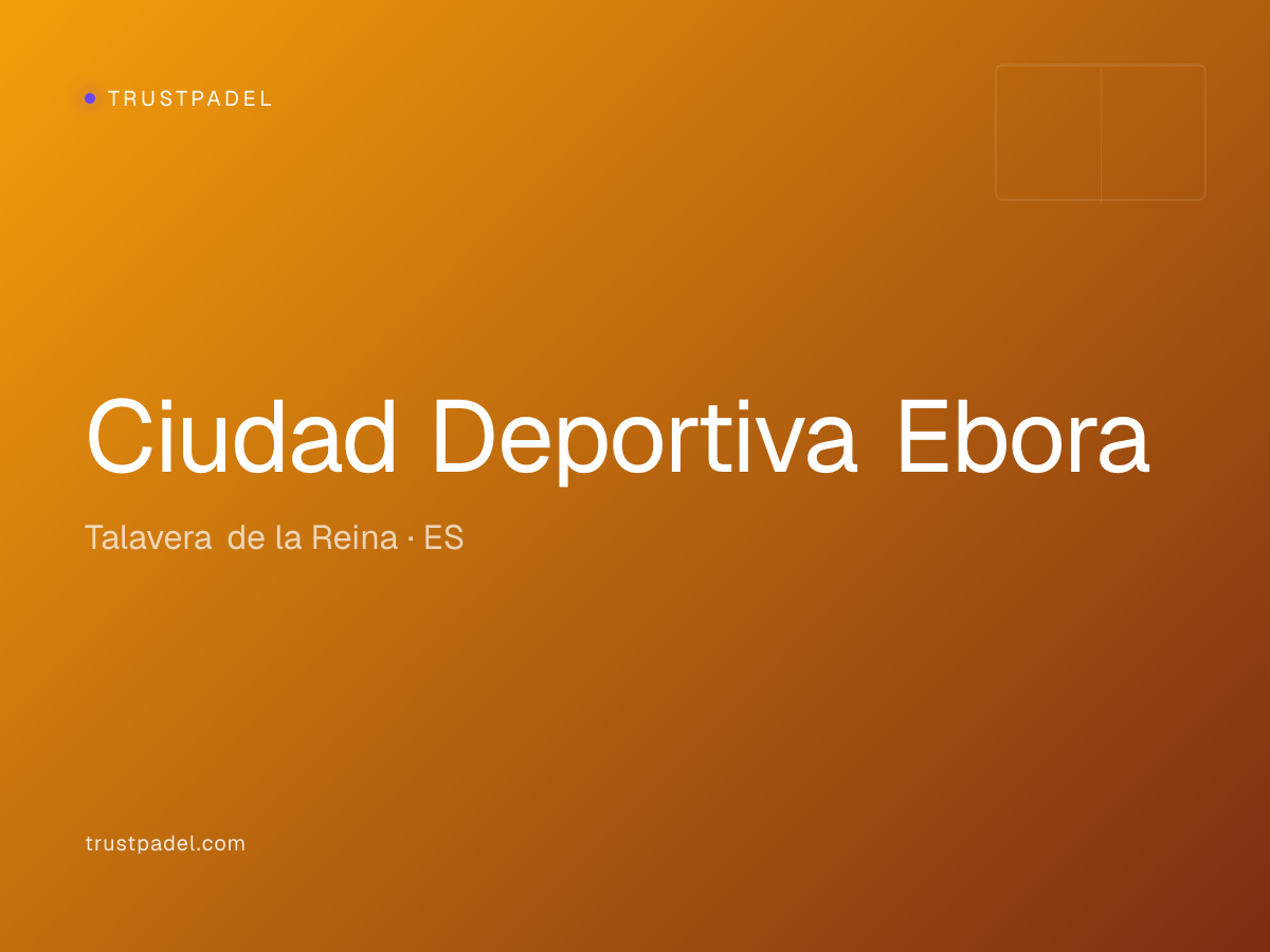 Ciudad Deportiva Ebora padel club