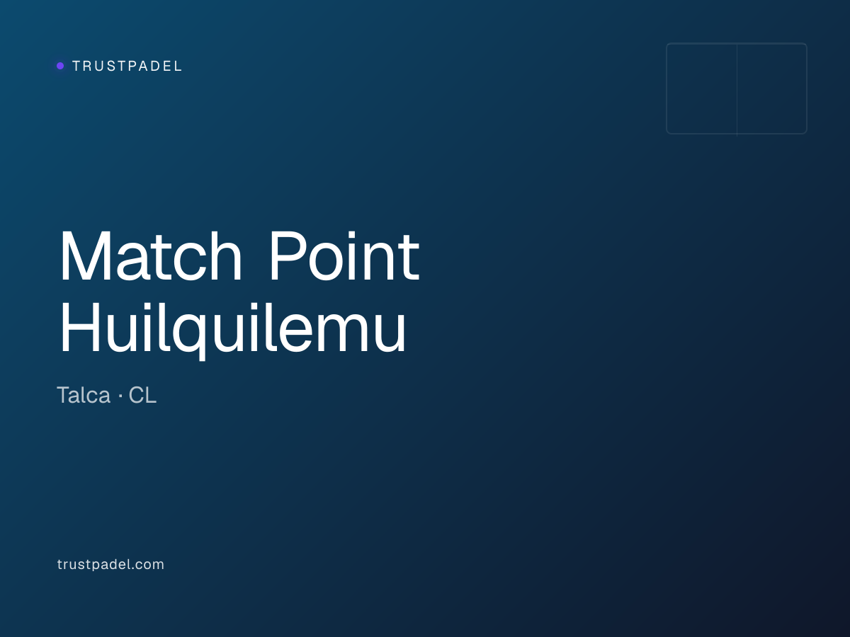 Match Point Huilquilemu padel club