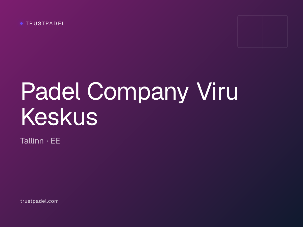 Padel Company Viru Keskus padel club