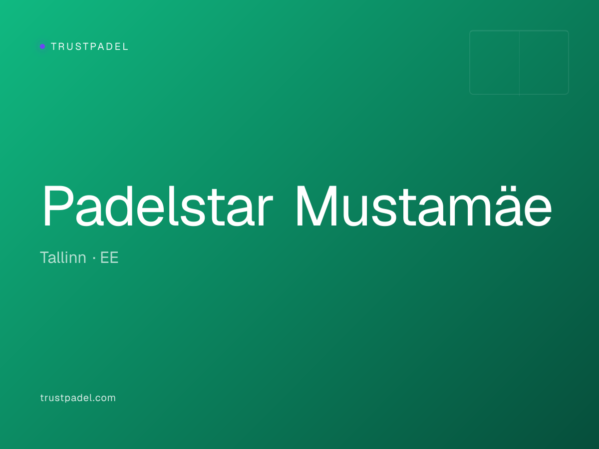 Padelstar Mustamäe padel club