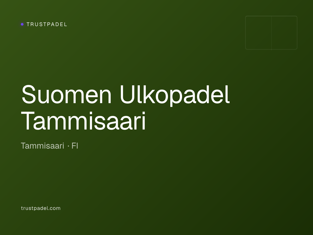 Suomen Ulkopadel Tammisaari padel club