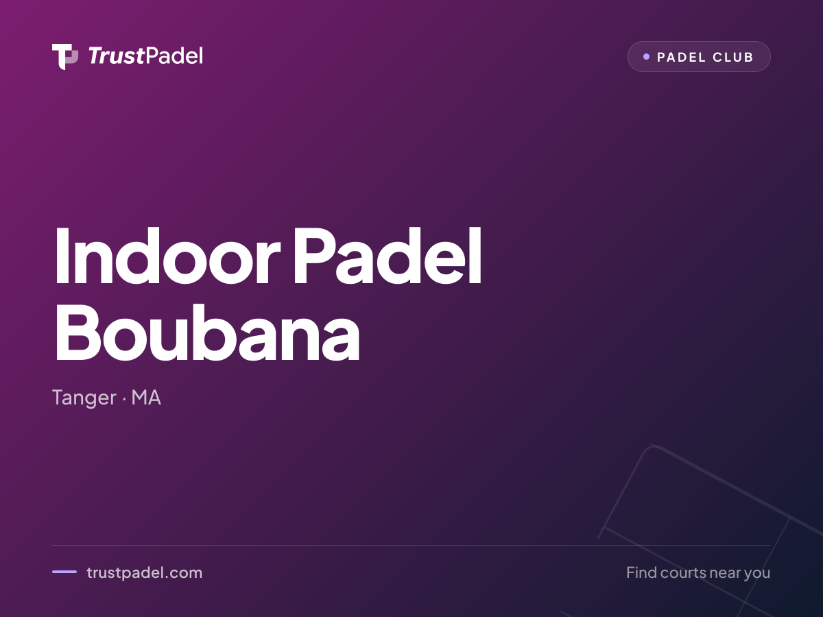 Indoor Padel Boubana padel club