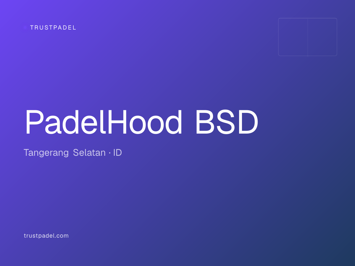 PadelHood BSD padel club