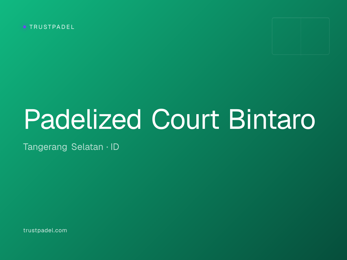 Padelized Court Bintaro padel club