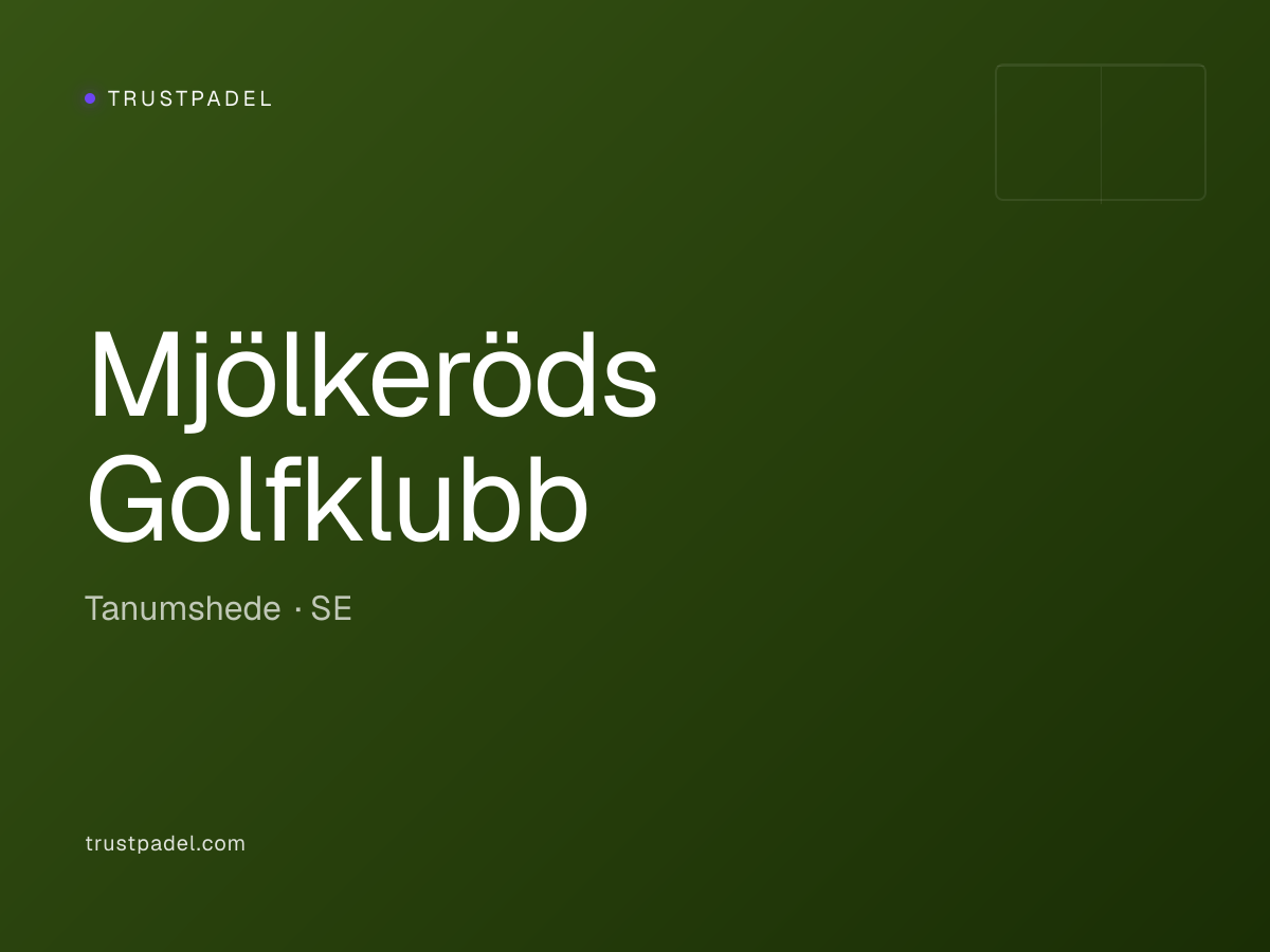 Mjölkeröds Golfklubb padel club