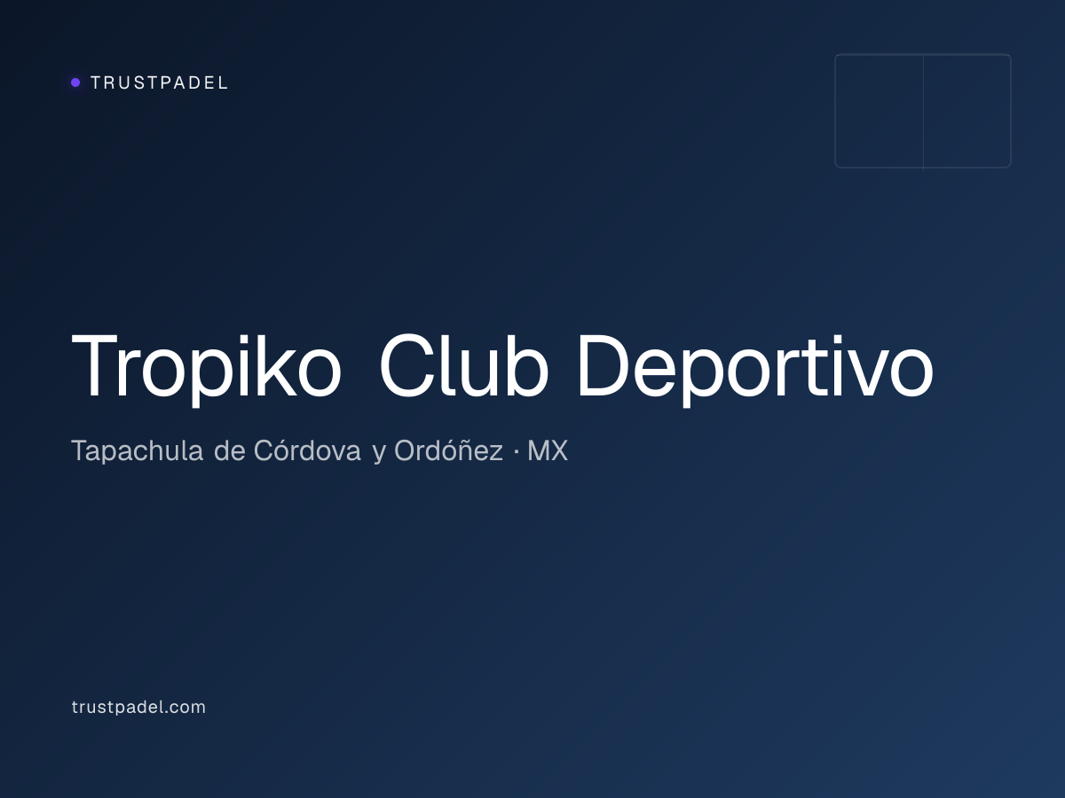Tropiko Club Deportivo padel club