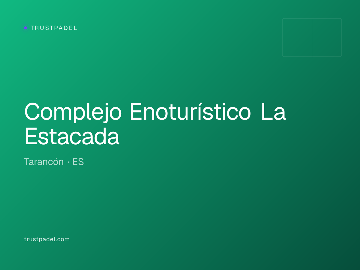 Complejo Enoturístico La Estacada padel club