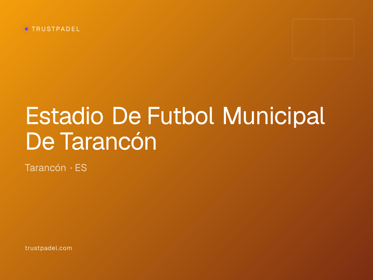 Estadio De Futbol Municipal De Tarancón padel club