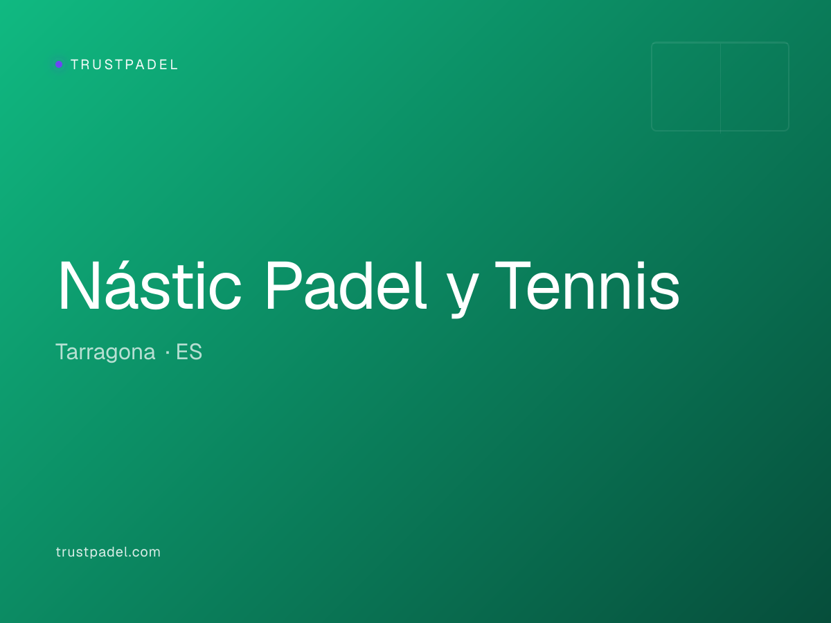 Nástic Padel y Tennis padel club