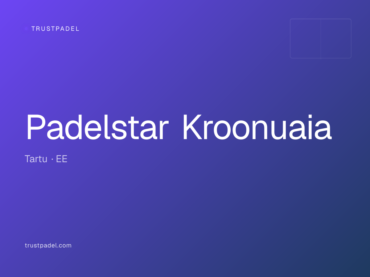 Padelstar Kroonuaia padel club