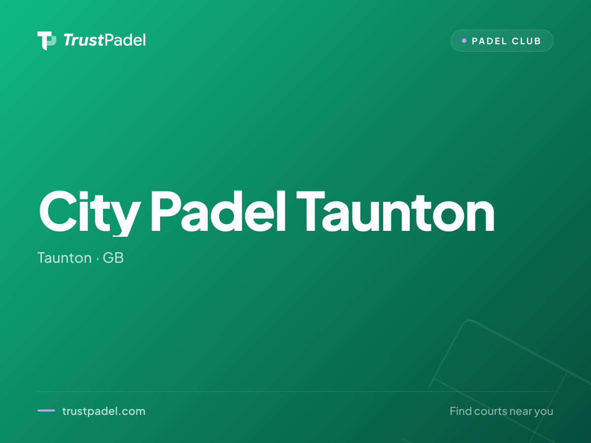 City Padel Taunton padel club