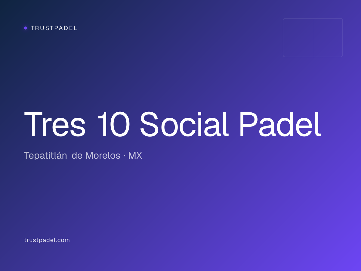 Tres 10 Social Padel padel club
