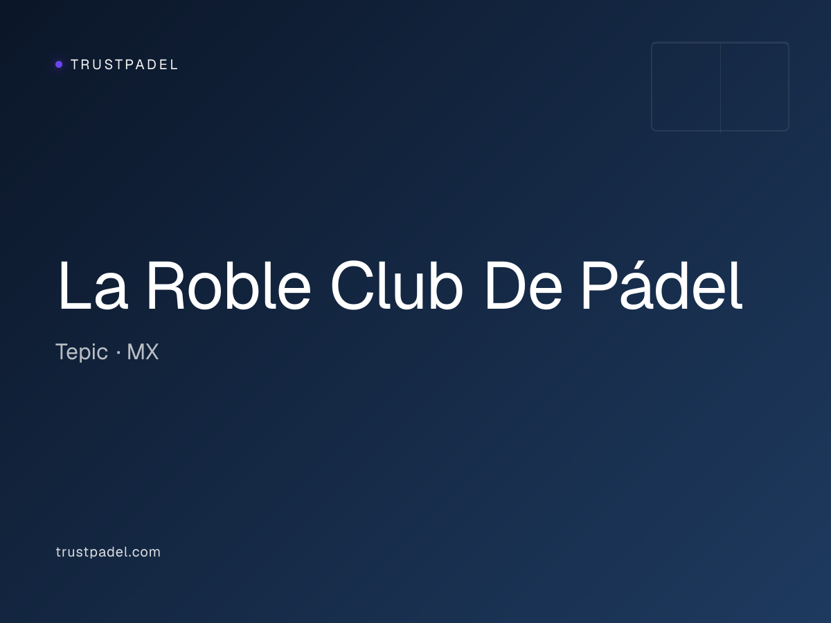 La Roble Club De Pádel padel club