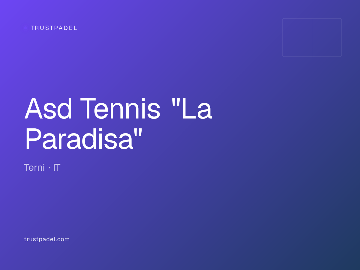 Asd Tennis "La Paradisa" padel club