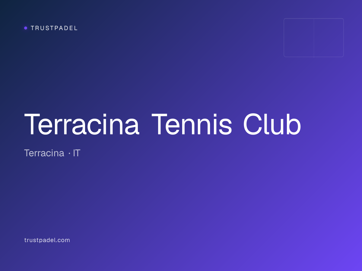 Terracina Tennis Club padel club