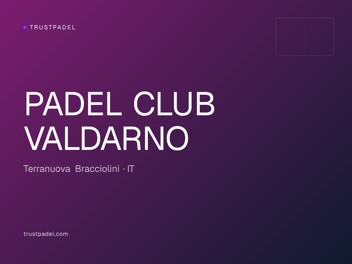 PADEL CLUB VALDARNO padel club