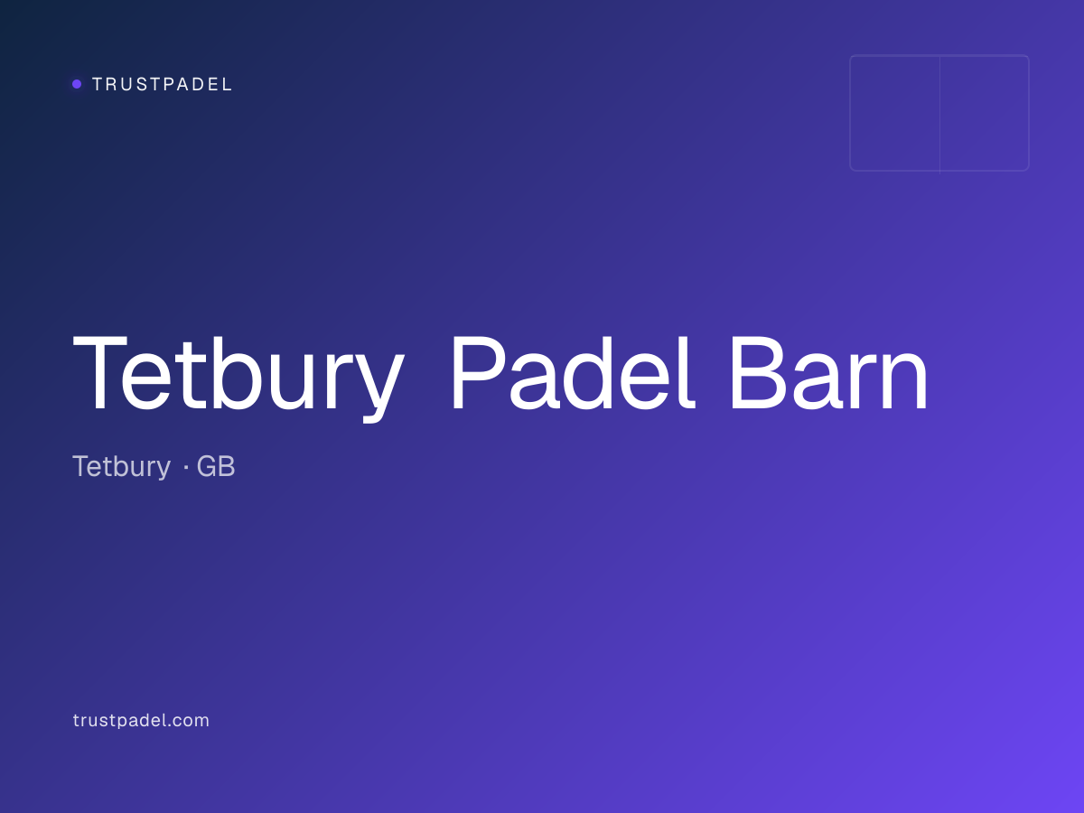 Tetbury Padel Barn padel club