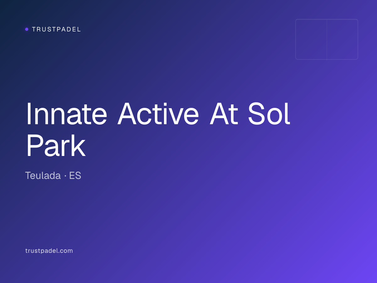 Innate Active At Sol Park padel club