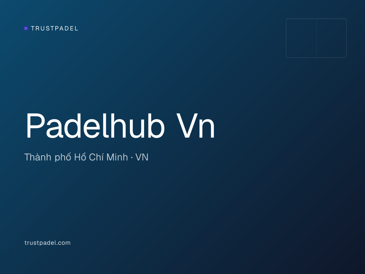 Padelhub Vn padel club
