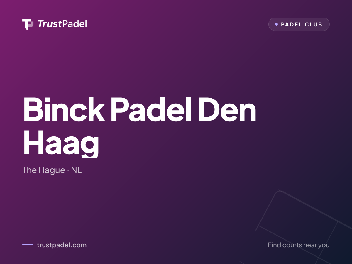 Binck Padel Den Haag padel club